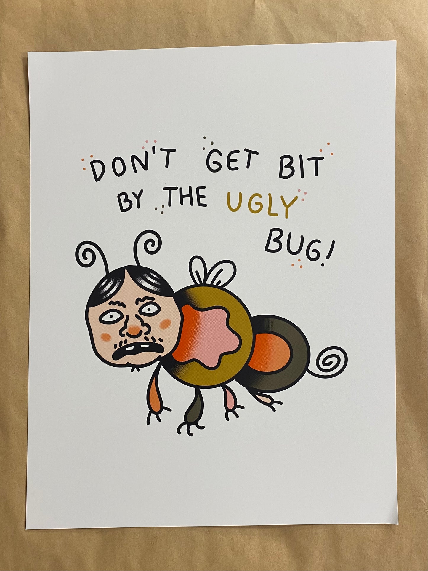 Ugly Bug - Print